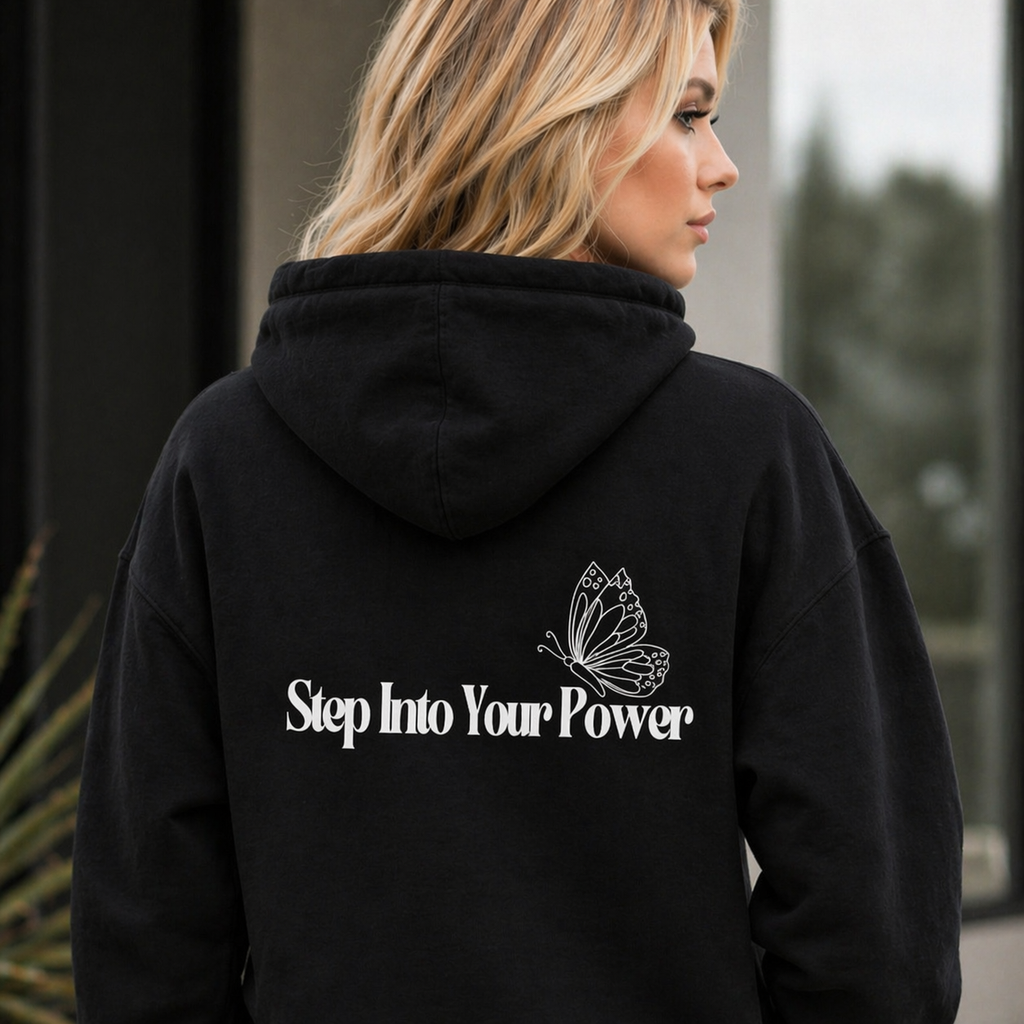 Step Into Your Power Butterfly Hoodie